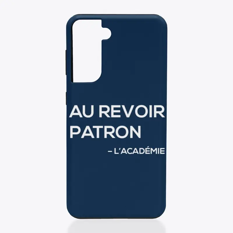 Au Revoir Patron - L'académie